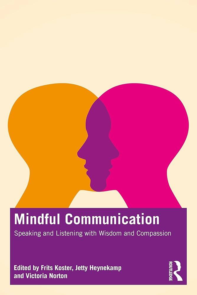 Mindful Communication: The Art of ⁤Listening and Asking Thoughtful Questions