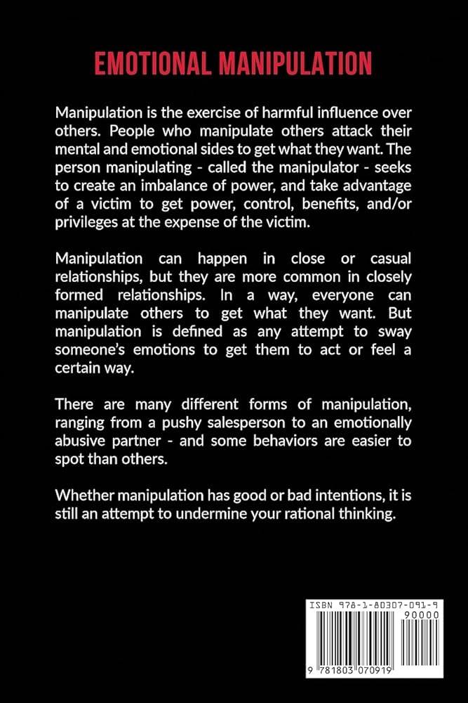 Identifying ​Signs of Emotional Manipulation